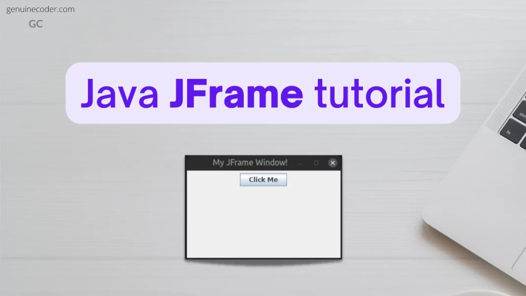 Java JFrame Tutorial