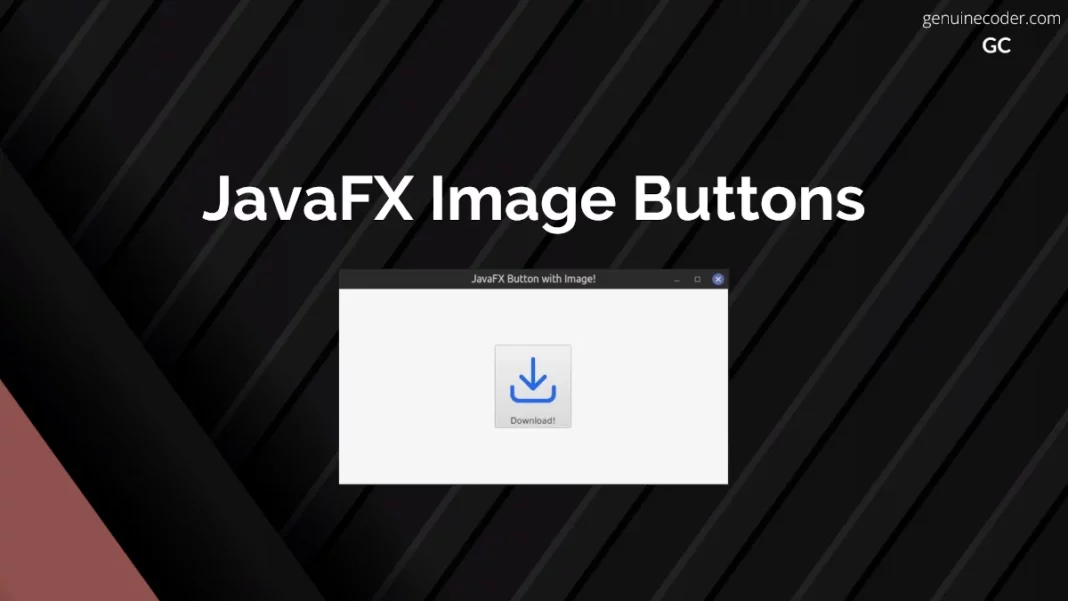 JavaFX Image Button Tutorial